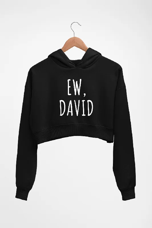 Schitts Creek EW David Crop HOODIE FOR WOMEN Hoodie with Full-Zip Functional Layering Schitts Creek EW David Crop HOODIE FOR WOMEN Hoodie with Full-Zip Functional Layering