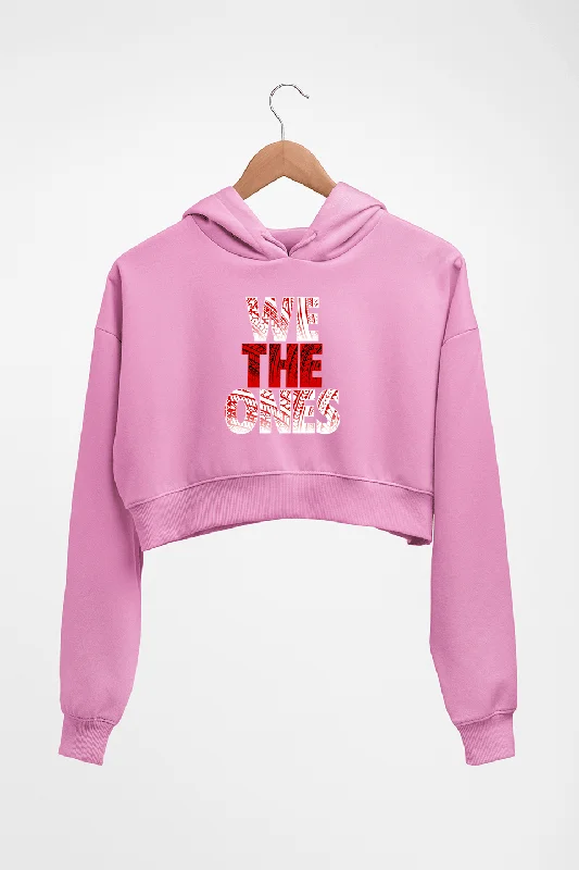 the bloodline we the ones Crop HOODIE FOR WOMEN (Copy)